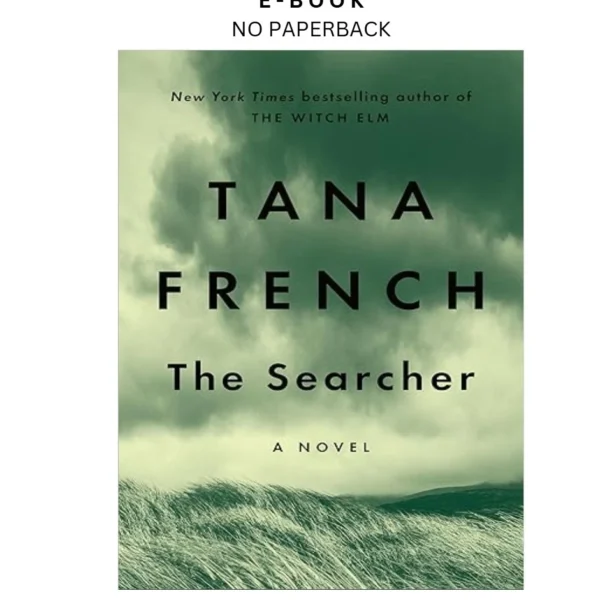 The Searcher: A Novel Ebook by Tana French | Instant Download – book cover ebook