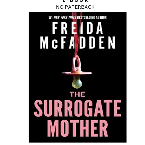The Surrogate Mother Ebook by Freida McFadden | Instant Download – book cover ebook