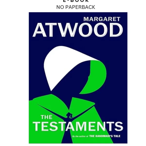 The Testaments: The Sequel to The Handmaid's T Ebook by Margaret Atwood | Instant Download – book cover ebook