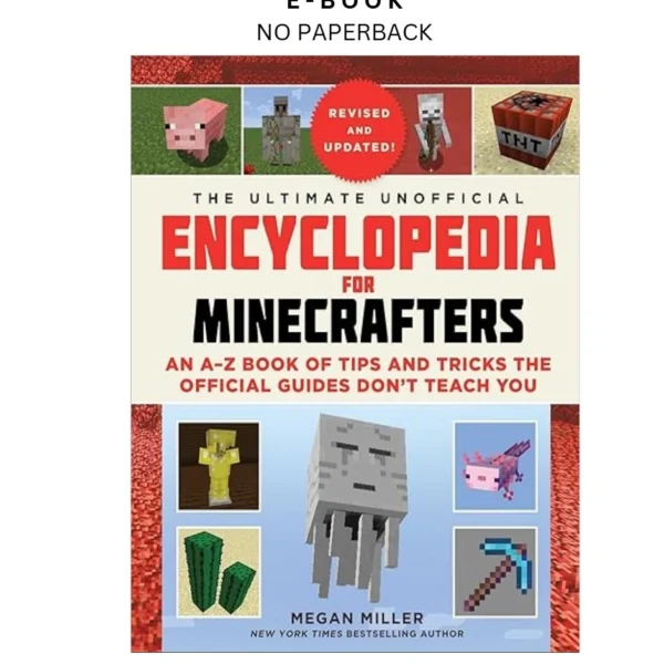 The Ultimate Unofficial Encyclopedia for Minecrafters (Revi Ebook by Megan Miller | Instant Download – book cover ebook