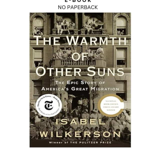 The Warmth of Other Suns: The Epic Story o Ebook by Isabel Wilkerson | Instant Download – book cover ebook