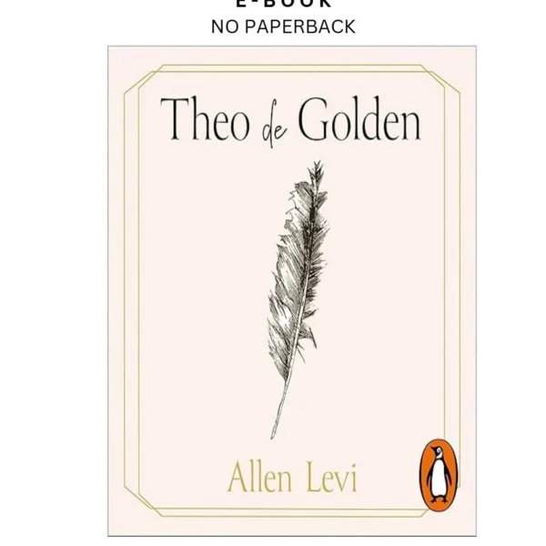 Theo de Golden [Theo of Golden] (Spanish e Ebook by Allen Levi | Instant Download – book cover ebook