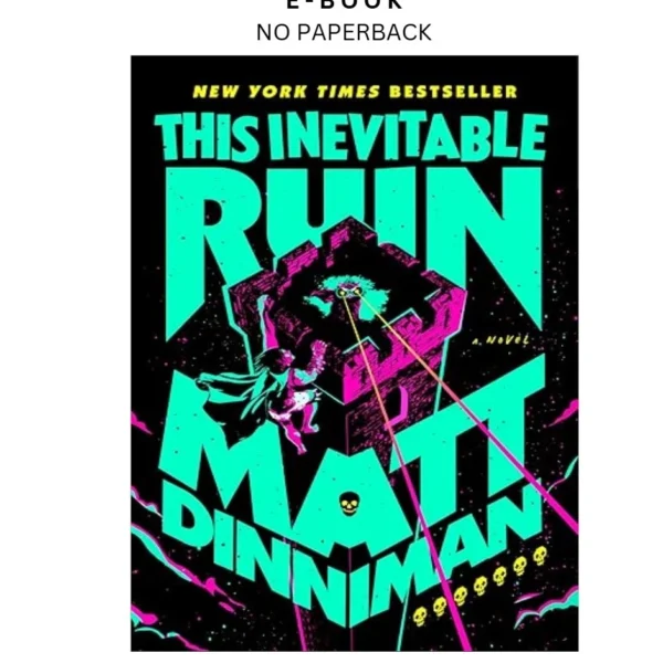 This Inevitable Ruin (Dungeon Crawler Carl) Ebook by Matt Dinniman | Instant Download – book cover ebook