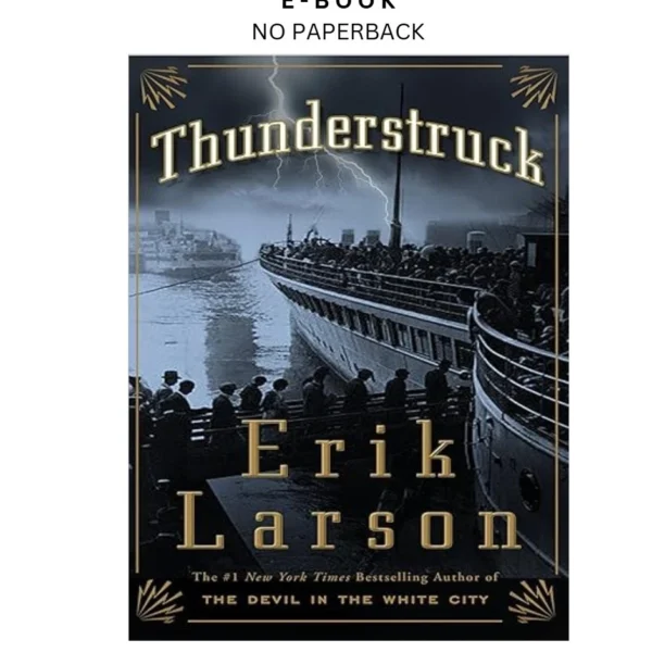 Thunderstruck Ebook by Erik Larson | Instant Download – book cover ebook