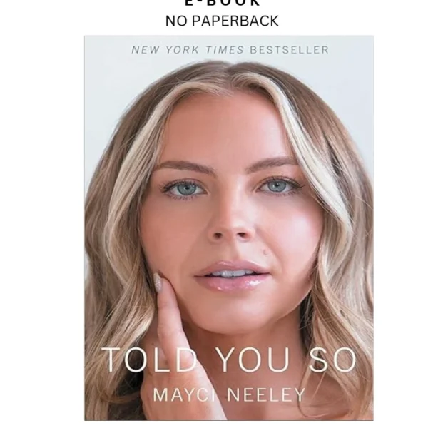 Told You So Ebook by Mayci Neeley | Instant Download – book cover ebook
