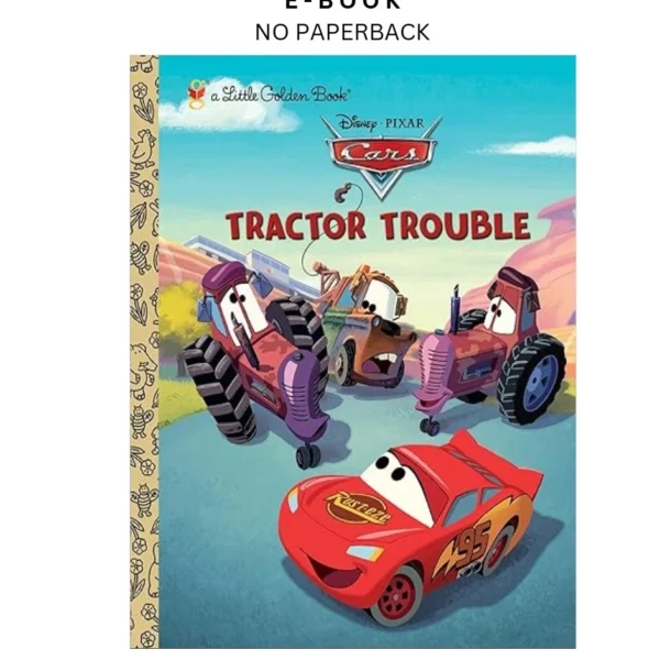 Tractor Trouble (Disney/Pixar Cars) (Little Golden Book) Ebook by Frank Berrios | Instant Download – book cover ebook