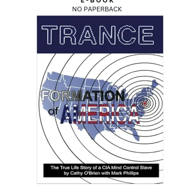 Trance Formation of America Ebook by Cathy O'Brien | Instant Download – book cover ebook