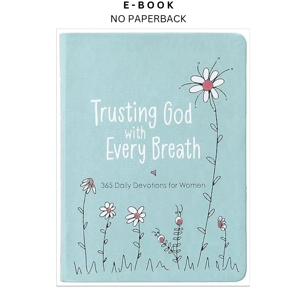 s-l1600-1202.webp Trusting God With Every Breath: 365 Daily Ebook by Amy Mecham | Instant Download – book cover ebook