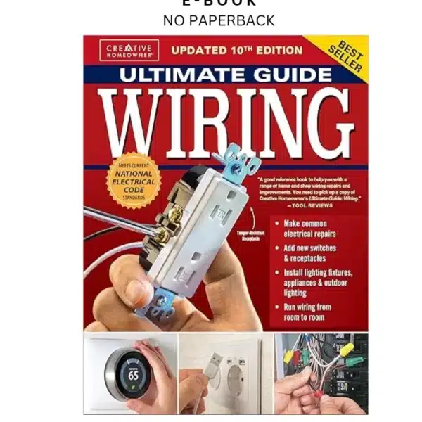 Ultimate Guide Wiring, Updated 10th Edition: Meet Ebook by Editors of Creative Homeowner | Instant Download – book cover ebook