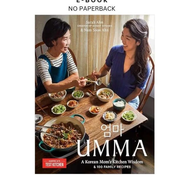Umma: A Korean Mom's Kitchen Wisdom and 100 Family Reci Ebook by Sarah Ahn | Instant Download – book cover ebook