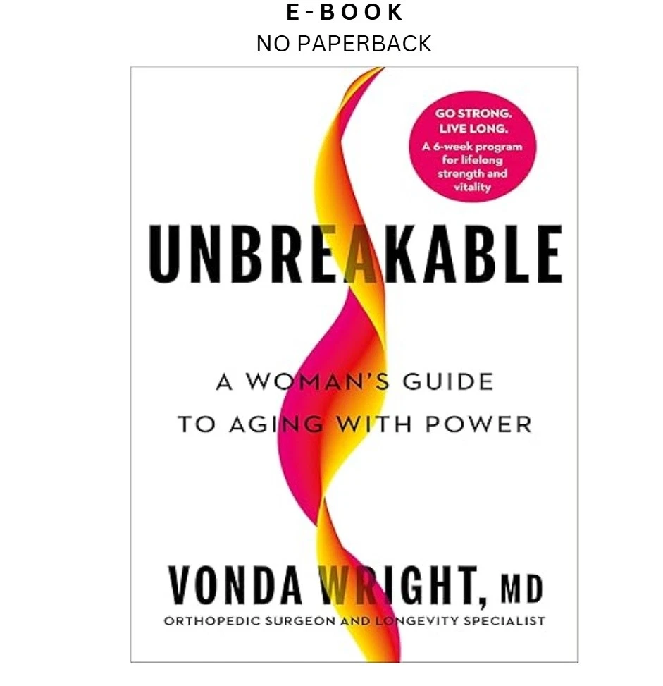 s-l1600-39.webp Unbreakable: A Woman's Guide to Aging wit Ebook by Vonda Wright MD | Instant Download – book cover ebook