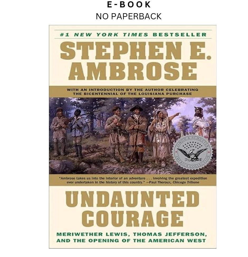 s-l1600-319.webp Undaunted Courage: Meriwether Lewis, Thomas Jefferson, Ebook by Stephen E Ambrose | Instant Download – book cover ebook