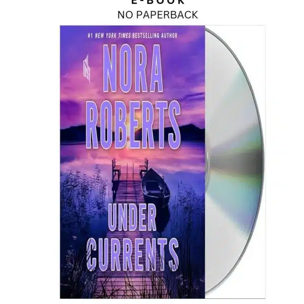 Under Currents: A Novel Ebook by Nora Roberts | Instant Download – book cover ebook