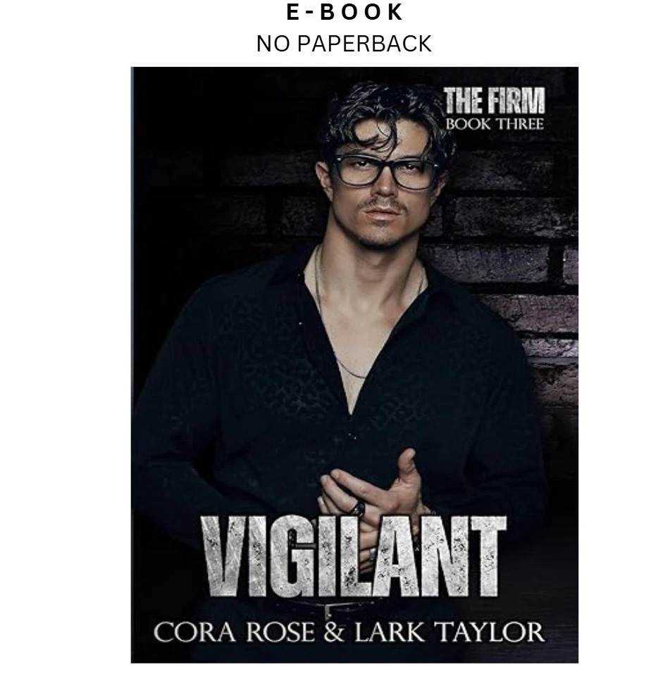 s-l1600-1422.webp Vigilant (The Firm Book 3) Ebook by Cora Rose | Instant Download – book cover ebook