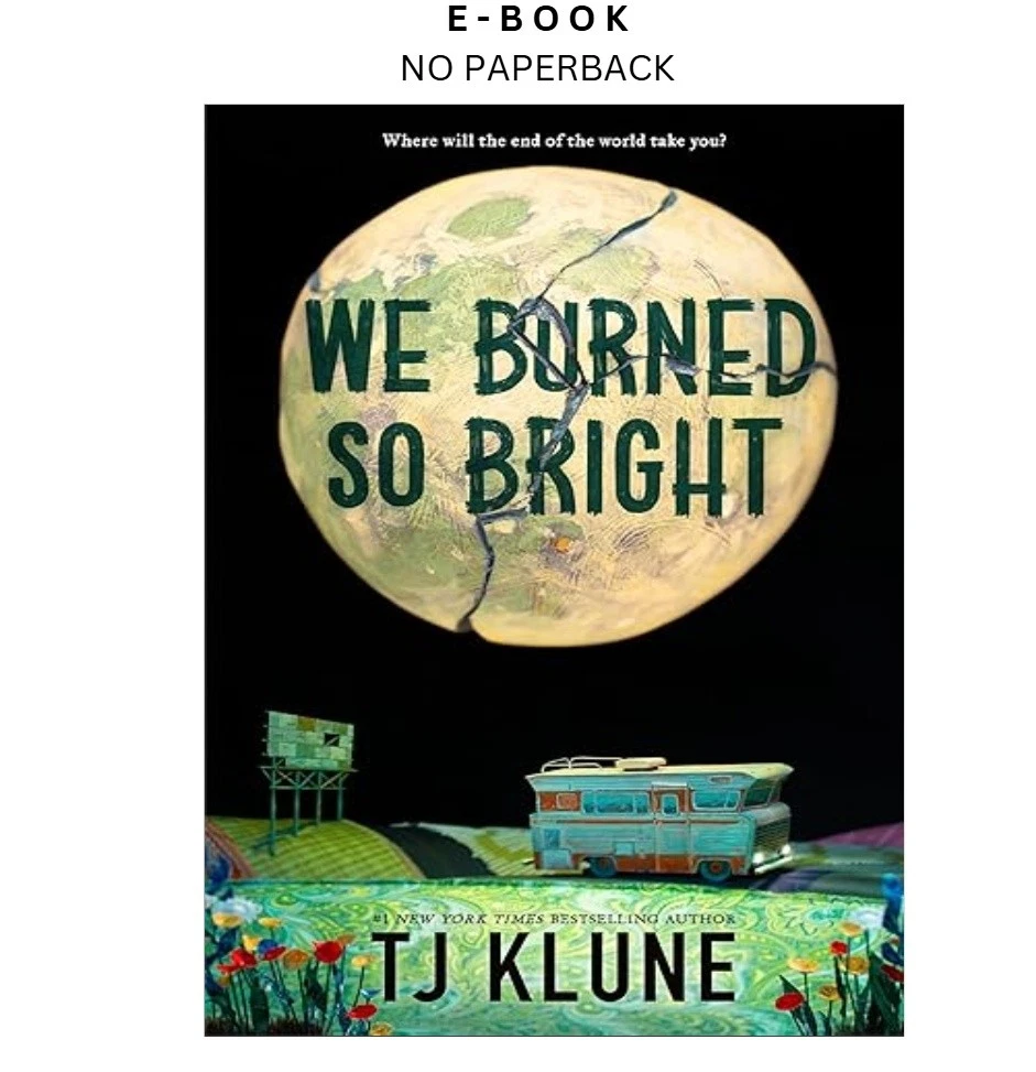 s-l1600-267.webp We Burned So Bright Ebook by TJ Klune | Instant Download – book cover ebook