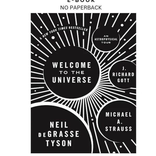 Welcome to the Universe: An Astrophysical Ebook by Neil deGrasse Tyson | Instant Download – book cover ebook