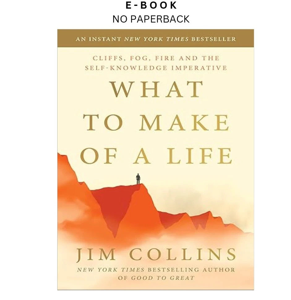 s-l1600-188.webp What to Make of a Life: Cliffs, Fog, Fire and the Self by Kno Ebook – Jim Collins | Instant Download – book cover ebook