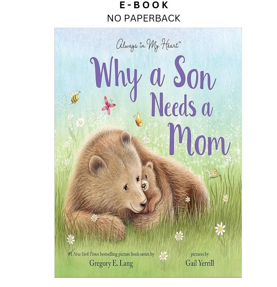 s-l1600-1539.webp Why a Son Needs a Mom: Celebrate Your Special Ebook by Gregory E. Lang | Instant Download – book cover ebook