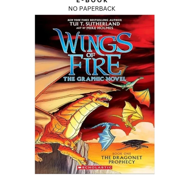 Wings of Fire: The Dragonet Prophecy: A Graphic N Ebook by Tui T. Sutherland | Instant Download – book cover ebook