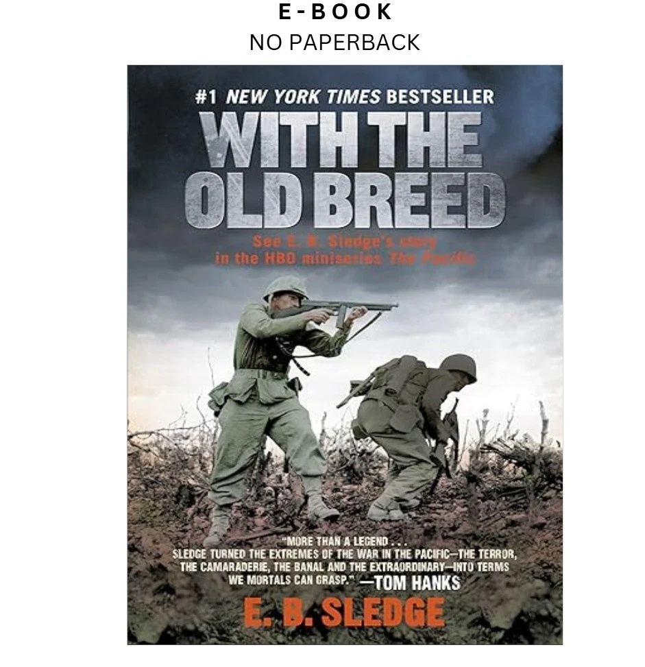 s-l1600-735.webp With the Old Breed: At Peleliu and Okinawa Ebook by E.B. Sledge | Instant Download – book cover ebook