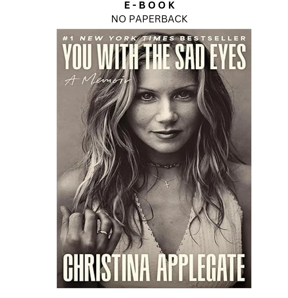 s-l1600-286.webp You with the Sad Eyes: A Memoir Ebook by Christina Applegate | Instant Download – book cover ebook