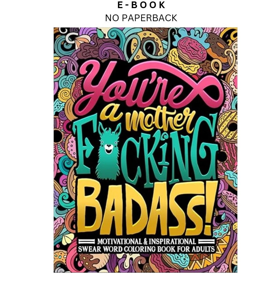 s-l1600-1648.webp You're a Mother F*cking Badass: Motivational & In Ebook by Honey Badger Coloring | Instant Download – book cover ebook