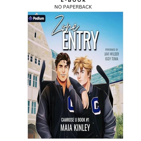 Zone Entry: Camrose U, Book 1 Ebook by Maia Kinley | Instant Download – book cover ebook