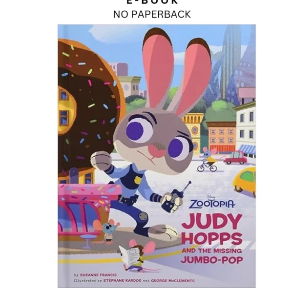 Zootopia: Judy Hopps and the Missing Jumbo by P Ebook – Suzanne Francis | Instant Download – book cover ebook