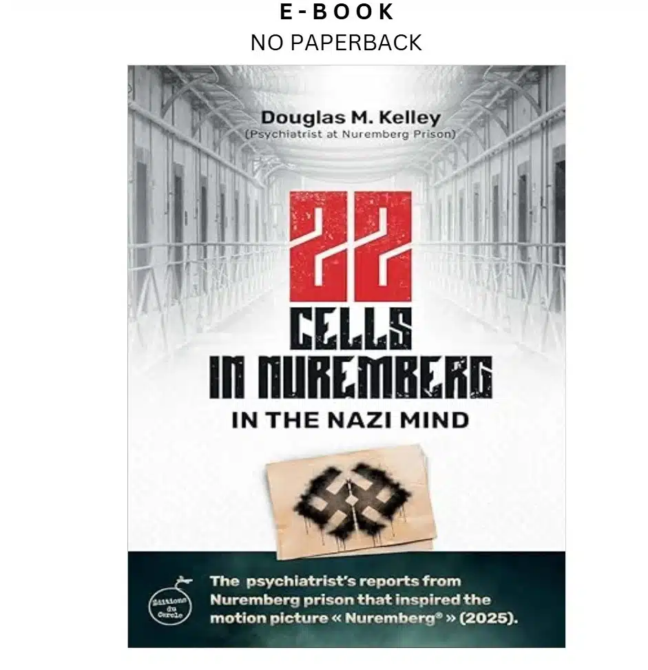 22-cells-in-nuremberg-in-the-nazi-mind-ebook-douglas-m-kelley-m-d-instant-download.webp 22 Cells in Nuremberg: In the Nazi Mind Ebook – Douglas M. Kelley M.D | Instant Download