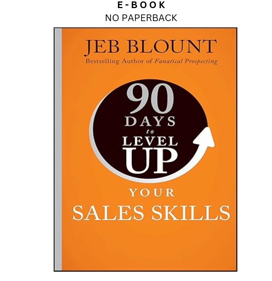 90-days-to-level-up-your-sales-skills-90-days-to-l-ebook-jeb-blount-instant-download.webp 90 Days to Level Up Your Sales Skills (90 Days to L Ebook – Jeb Blount | Instant Download