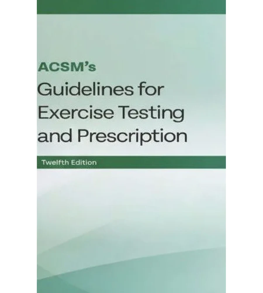 ACSM's Guidelines for Exercise Testing and Prescription - 12th Edition Ebook - American College of Sports Medicine | Instant Download – | Instant Download ACSM's Guidelines for Exercise Testing and Prescription - 12th Edition by American College of Sports Medicine - book cover