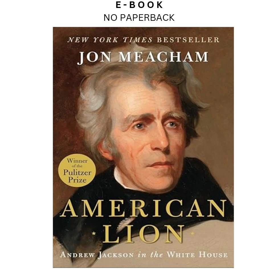 american-lion-andrew-jackson-in-the-white-ebook-jon-meacham-instant-download.webp American Lion: Andrew Jackson in the White Ebook – Jon Meacham | Instant Download