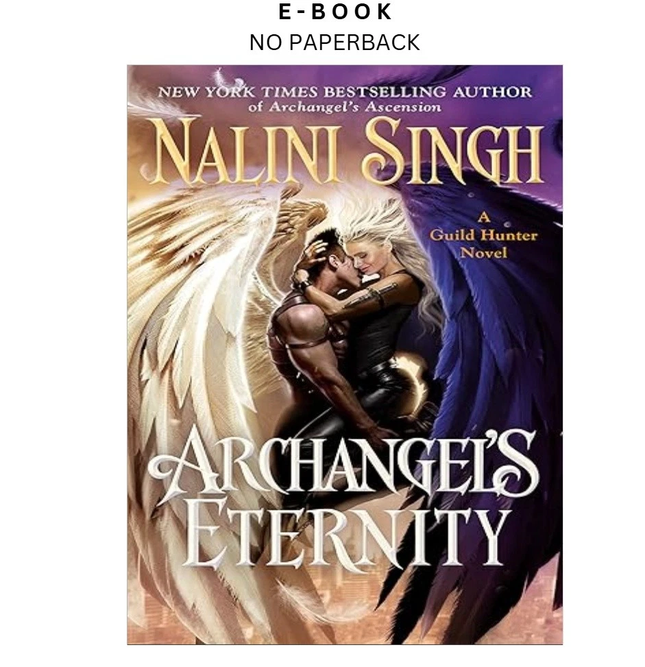 archangels-eternity-a-guild-hunter-novel-book-18-ebook-nalini-singh-instant-download.webp Archangel's Eternity (A Guild Hunter Novel Book 18) Ebook – Nalini Singh | Instant Download