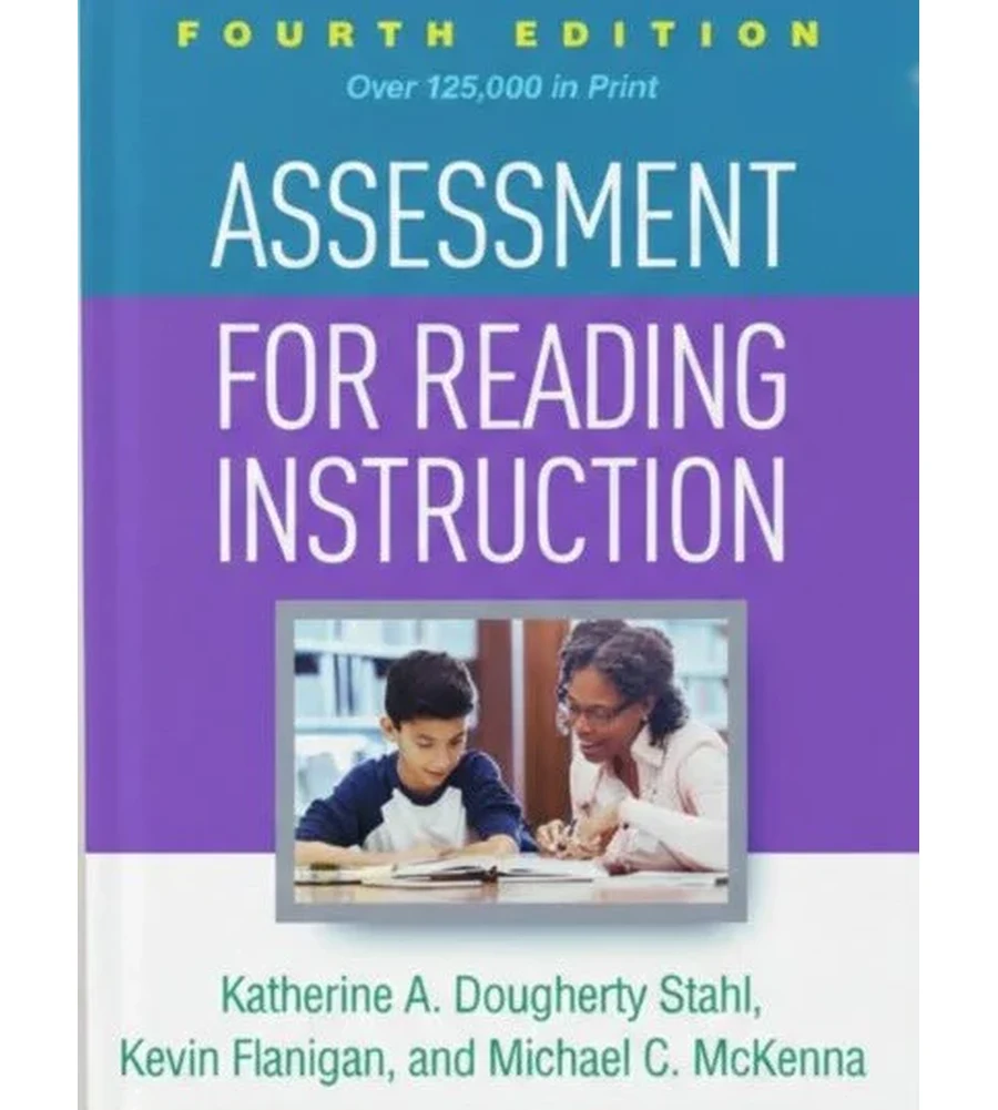 Assessment for Reading Instruction 4th Edition Ebook - Katherine A. Dougherty Stahl, Kevin Flanigan & Michael C. McKenna | Instant Download – | Instant Download Assessment for Reading Instruction 4th Edition by Katherine A. Dougherty Stahl, Kevin Flanigan & Michael C. McKenna - book cover
