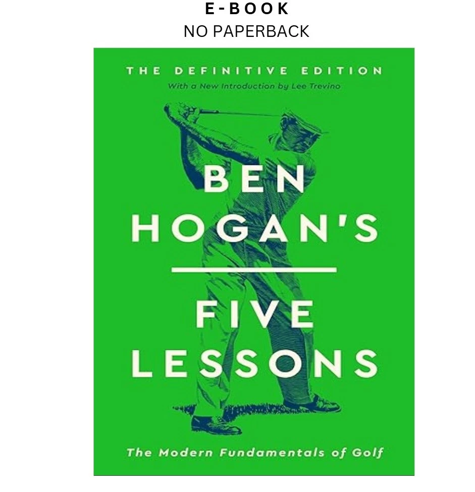 ben-hogans-five-lessons-the-modern-fundament-ebook-ben-hogan-instant-download.webp Ben Hogan's Five Lessons: The Modern Fundament Ebook – Ben Hogan | Instant Download