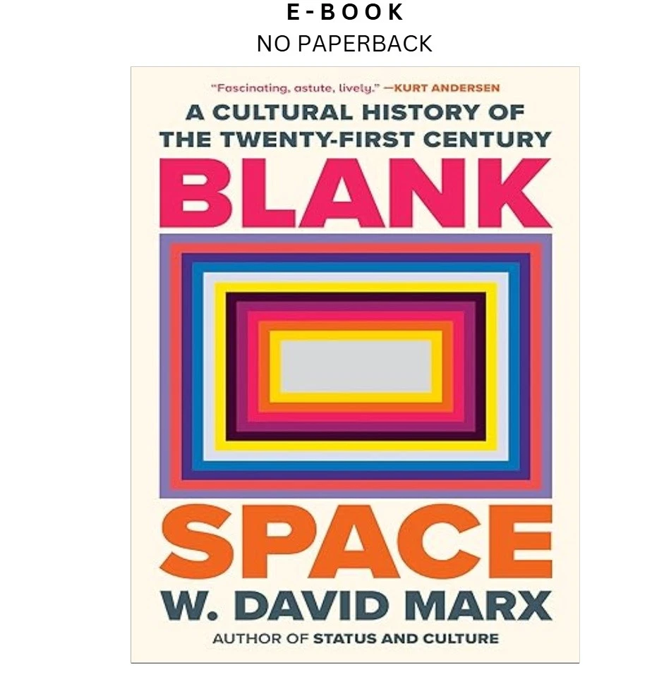 blank-space-a-cultural-history-of-the-twent-ebook-w-david-marx-instant-download.webp Blank Space: A Cultural History of the Twent Ebook – W. David Marx | Instant Download