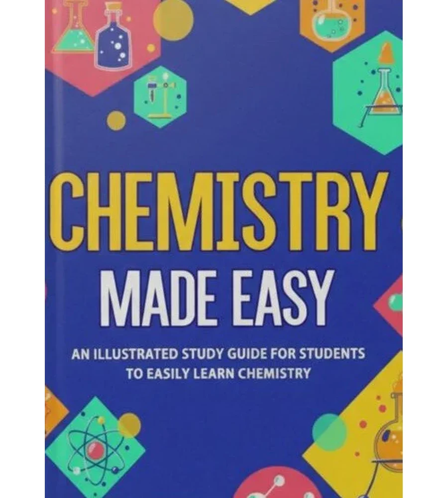 Chemistry Made Easy An Illustrated Study Guide For Students To Easily Learn Chemistry Ebook - NEDU | Instant Download – | Instant Download Chemistry Made Easy An Illustrated Study Guide For Students To Easily Learn Chemistry by NEDU - book cover
