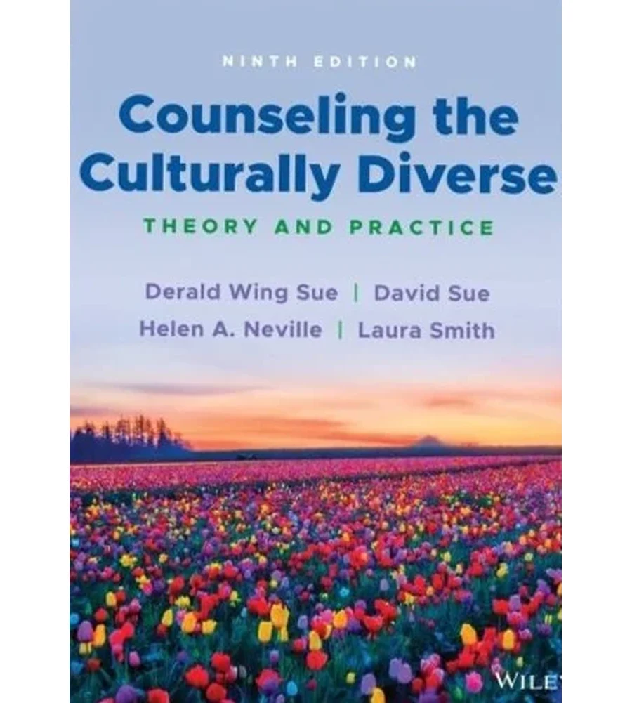Counseling the Culturally Diverse: Theory and Practice - 9th Edition Ebook - Derald Wing Sue & David Sue | Instant Download – | Instant Download Counseling the Culturally Diverse: Theory and Practice - 9th Edition by Derald Wing Sue & David Sue - book cover
