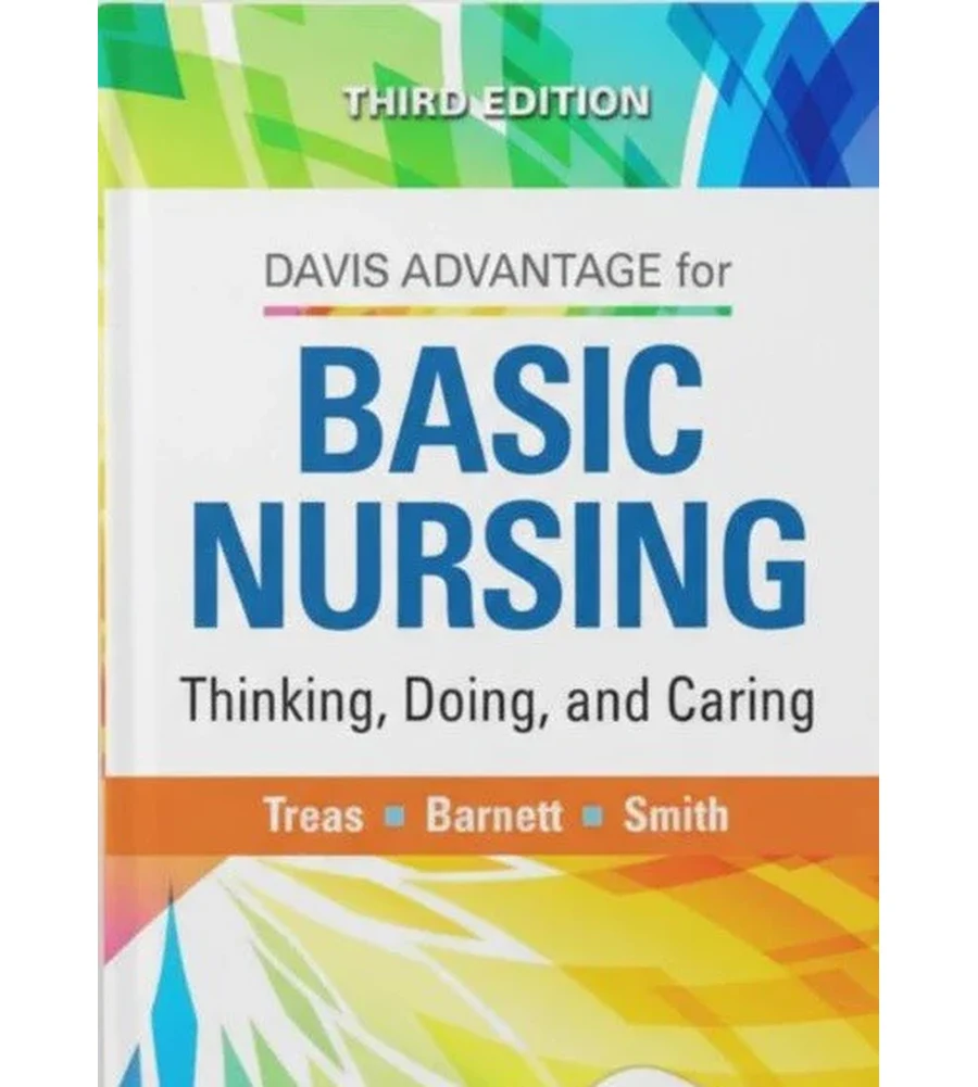 Davis Advantage for Basic Nursing Thinking, Doing, and Caring 3rd Ed. Ebook - Treas, Barnett & Smith | Instant Download – | Instant Download Davis Advantage for Basic Nursing Thinking, Doing, and Caring 3rd Ed. by Treas, Barnett & Smith - book cover