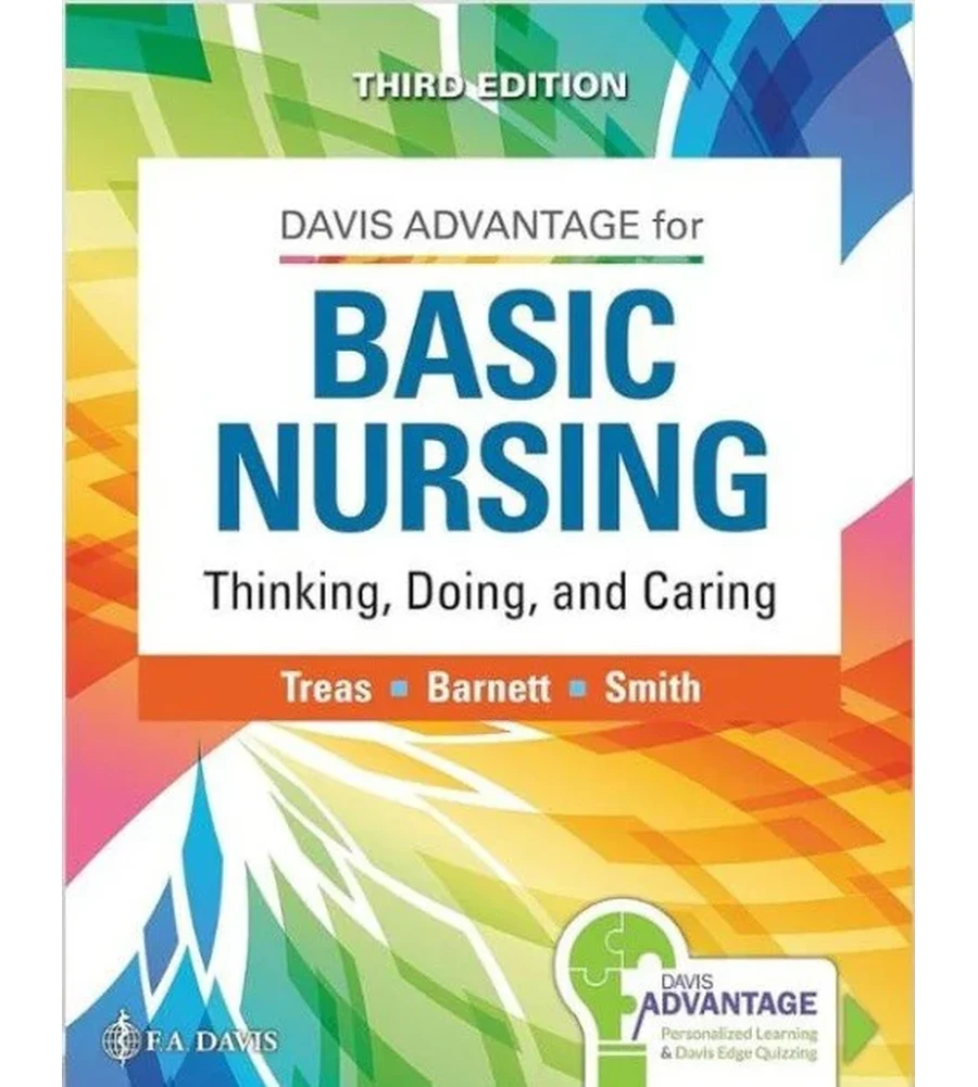 Davis Advantage for Basic Nursing: Thinking, Doing, and Caring 3rd Edition Ebook - Treas, Barnett & Smith | Instant Download – | Instant Download Davis Advantage for Basic Nursing: Thinking, Doing, and Caring 3rd Edition by Treas, Barnett & Smith - book cover