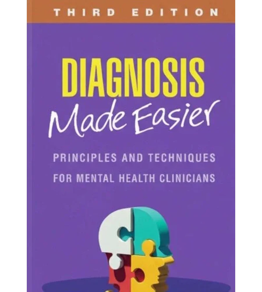 Diagnosis Made Easier Principles and Techniques for Mental Health Clinicians 3rd Edition Ebook - James Morrison | Instant Download – | Instant Download Diagnosis Made Easier Principles and Techniques for Mental Health Clinicians 3rd Edition by James Morrison - book cover