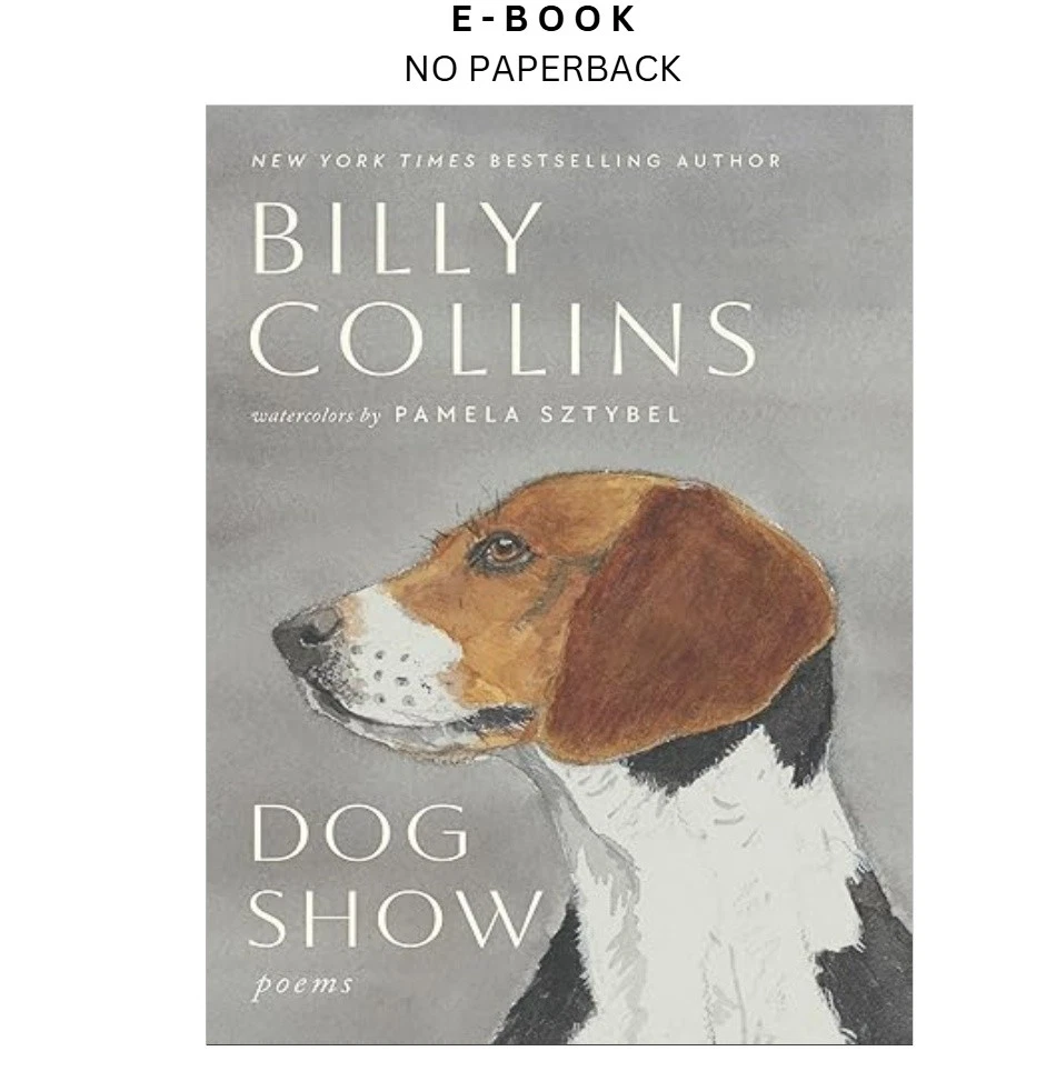 dog-show-poems-ebook-billy-collins-instant-download.webp Dog Show: Poems Ebook – Billy Collins | Instant Download
