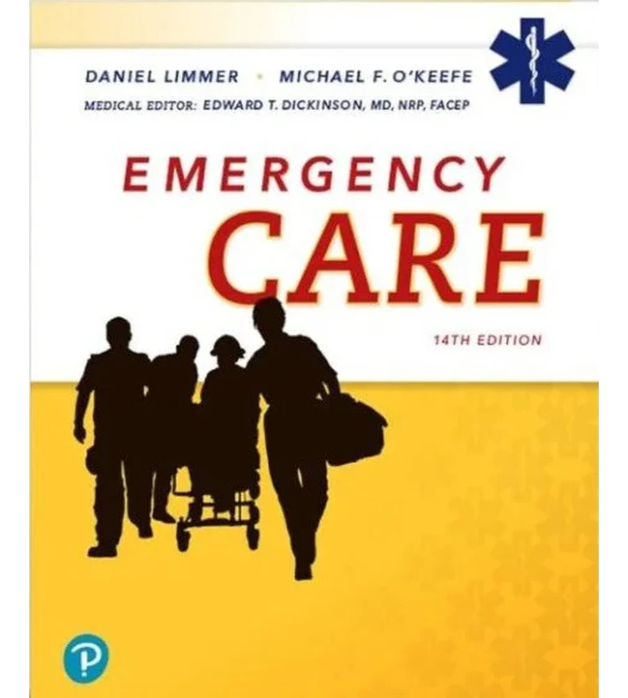 Emergency Care 14th Edition Ebook - Limmer, O'Keefe & Dickinson | Instant Download – | Instant Download Emergency Care 14th Edition by Limmer, O'Keefe & Dickinson - book cover