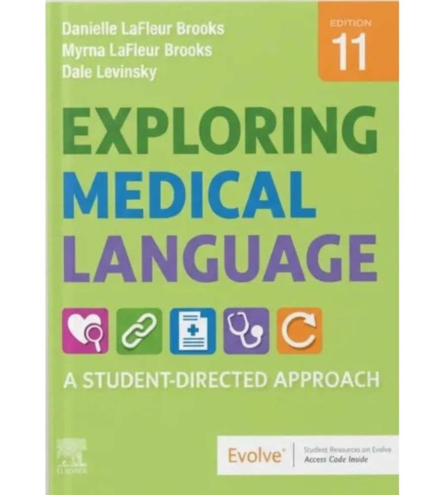 Exploring Medical Language A Student Directed Approach 11th Ed. Ebook - LaFleur Brooks, Levinsky & LaFleur Brooks | Instant Download – | Instant Download Exploring Medical Language A Student Directed Approach 11th Ed. by LaFleur Brooks, Levinsky & LaFleur Brooks - book cover