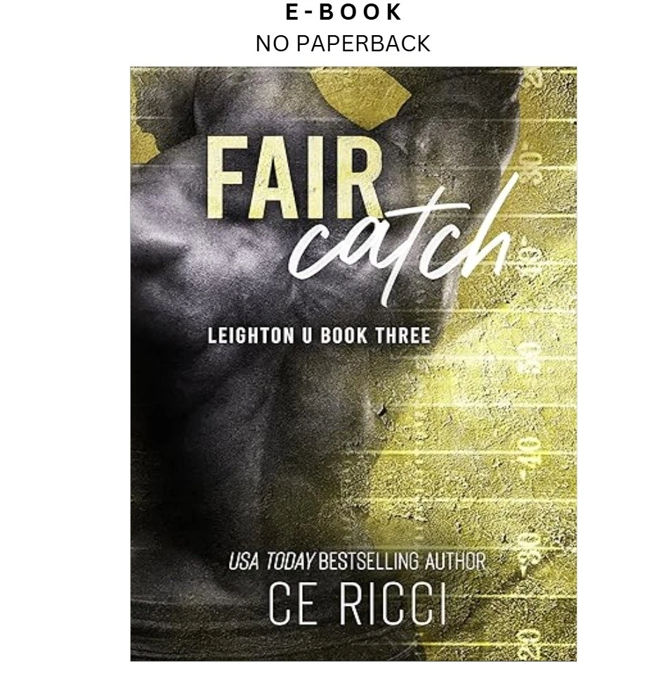 fair-catch-leighton-u-book-3-ebook-ce-ricci-instant-download.webp Fair Catch (Leighton U Book 3) Ebook – CE Ricci | Instant Download