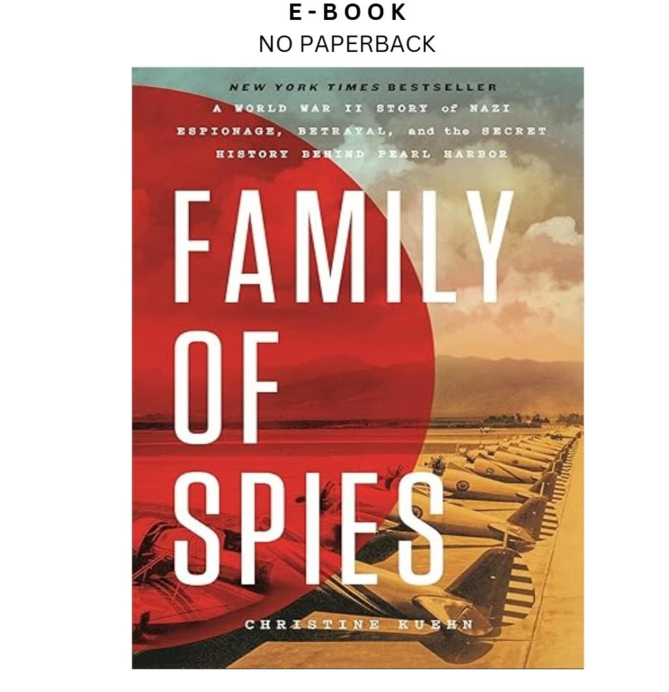 family-of-spies-a-world-war-ii-story-of-nazi-ebook-christine-kuehn-instant-download.webp Family of Spies: A World War II Story of Nazi Ebook – Christine Kuehn | Instant Download