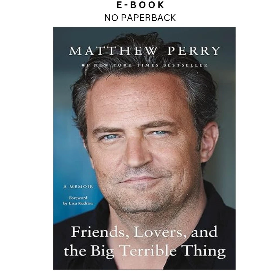 friends-lovers-and-the-big-terrible-thi-ebook-matthew-perry-instant-download.webp Friends, Lovers, and the Big Terrible Thi Ebook – Matthew Perry | Instant Download