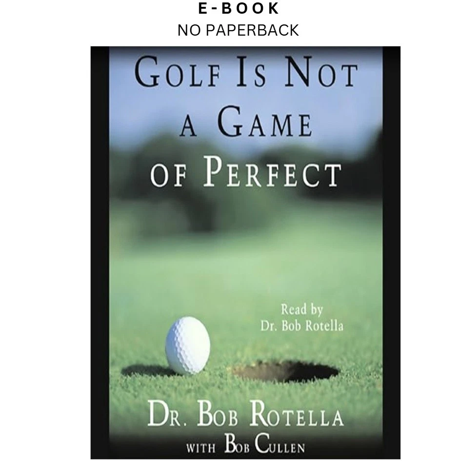 golf-is-not-a-game-of-perfect-ebook-bob-rotella-author-narrator-instant-download.webp Golf Is Not a Game of Perfect Ebook – Bob Rotella (Author Narrator) | Instant Download
