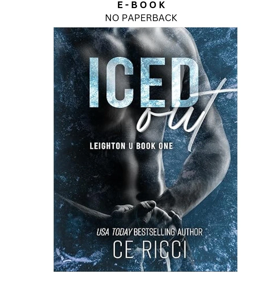 iced-out-leighton-u-book-1-ebook-ce-ricci-instant-download.webp Iced Out (Leighton U Book 1) Ebook – CE Ricci | Instant Download