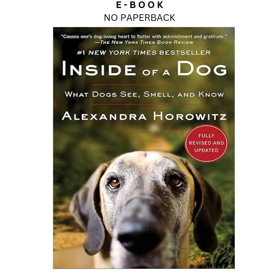 inside-of-a-dog-what-dogs-see-smell-and-know-ebook-alexandra-horowitz-instant-download.webp Inside of a Dog: What Dogs See, Smell, and Know Ebook – Alexandra Horowitz | Instant Download